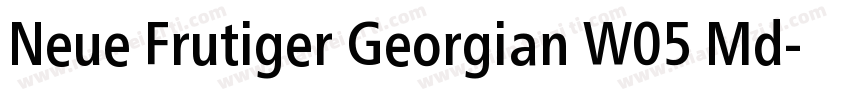 Neue Frutiger Georgian W05 Md字体转换